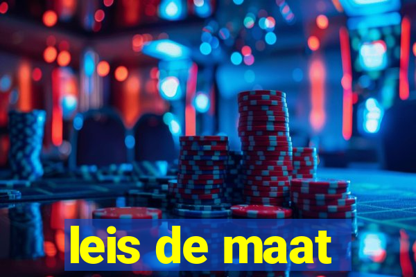 leis de maat